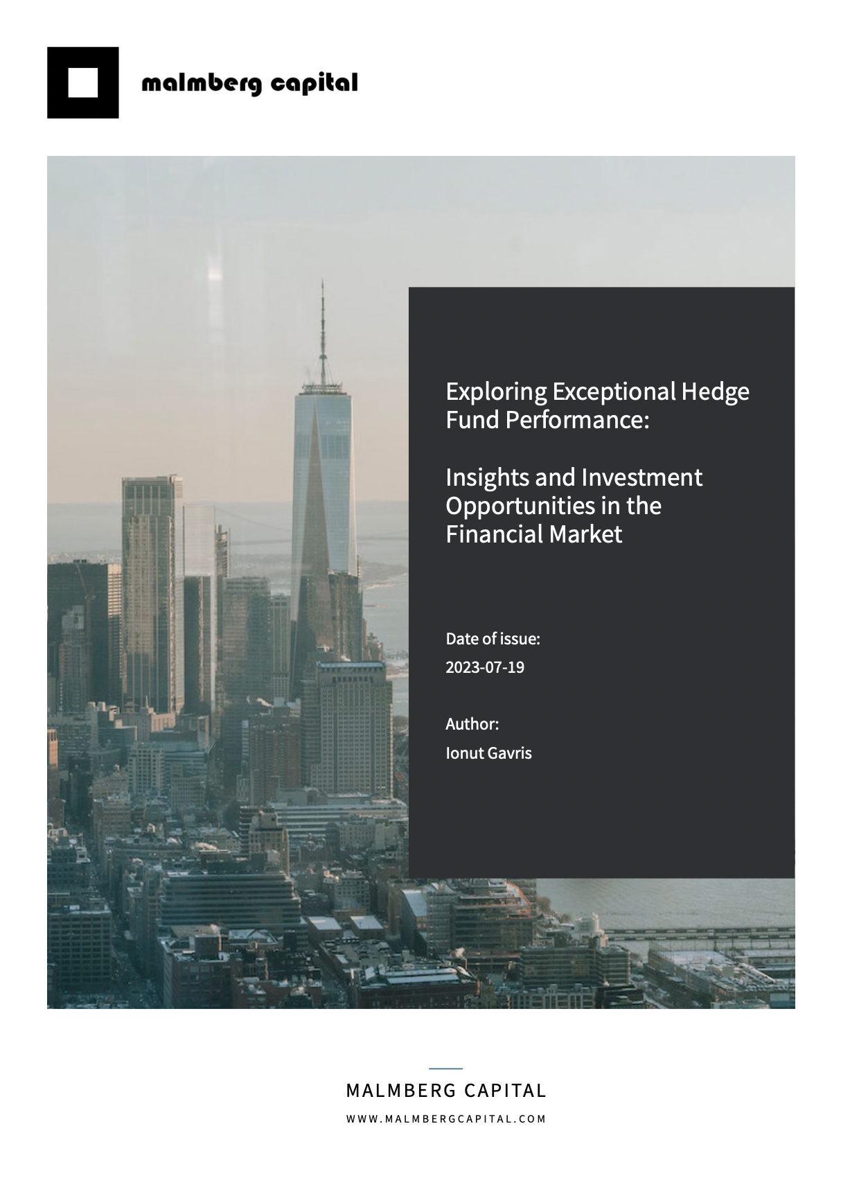 Research Report: Exploring Exceptional Hedge Fund Performance: Insights and Investment Opportunities in the Financial Market